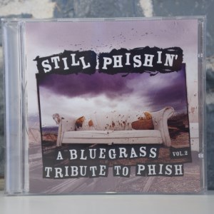 Still Phishin'- A Bluegrass Tribute to Phish 2 (01)